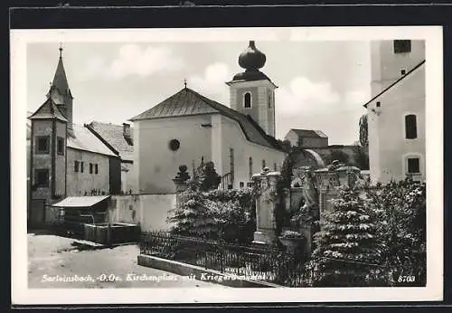 AK Sarleinsbach, Kirchenplatz mit Kriegerdenkmal