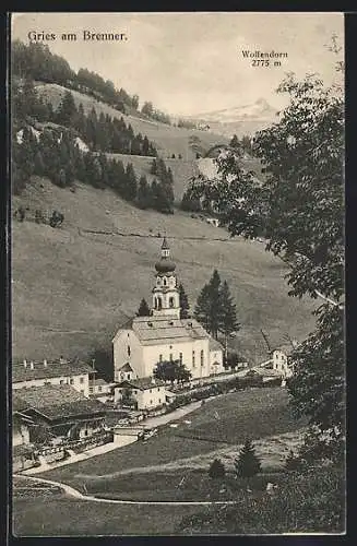 AK Gries am Brenner, Ortsansicht mit Kiche und Wolfendorn