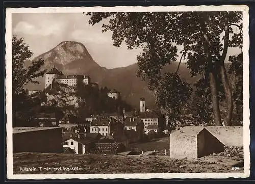 AK Kufstein i. T., Ortsansicht mit Festung gegen Pendling