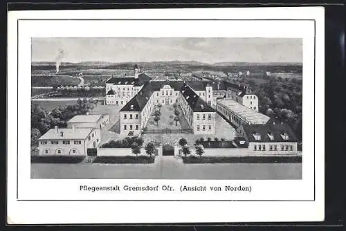 AK Gremsdorf / Ofr., Pflegeanstalt von Norden gesehen