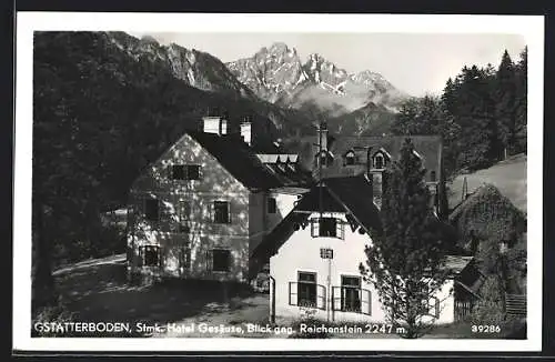 AK Gstatterboden /Stmk., Hotel Gesäuse, Blick gegen Reichenstein