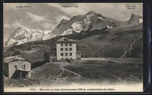 AK Schwarzsee, Hôtel du Lac Noir, Alpenpanorama mit Lyskamm, Breithorn und Petit Cervin