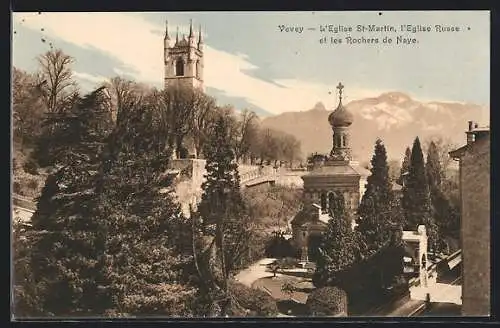 AK Vevey, L`Eglise St-Martin, l`Eglise Russe et les Rochers de Naye