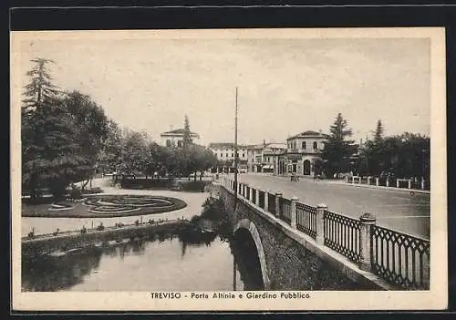 AK Treviso, Porta Altinia e Giardino Pubblico