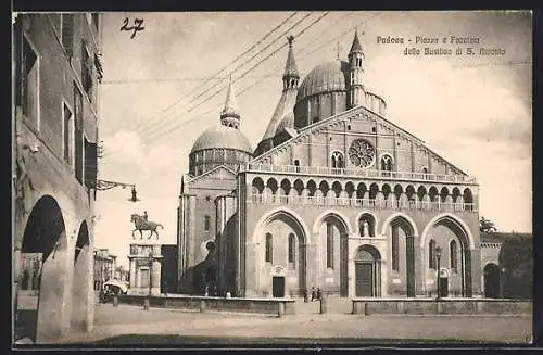 AK Padova, Piazza e Facciata della Basilica di S. Antonio