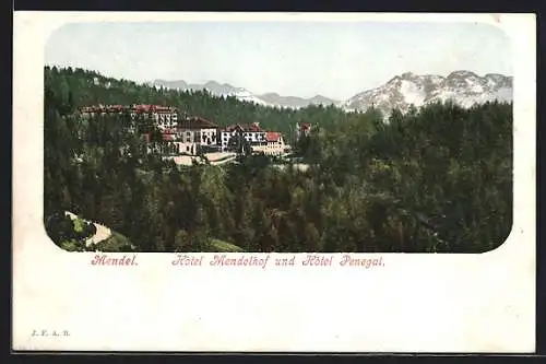 AK Mendel, Hotel Mendelhof und Hotel Penegal