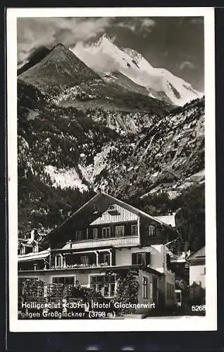 AK Heiligenblut, Hotel Glockenwirt mit Grossglockner