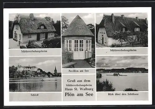 AK Plön am See, Müttererholungsheim Haus St. Walburg, Schloss, Pavillon