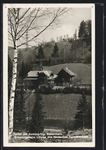 AK Spital am Semmering, Erholungsheim Lützow des Deutschen Turnerbundes