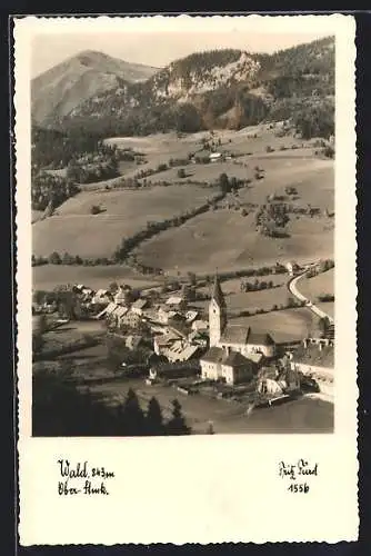 AK Wald /Ober-Stmk., Ortsansicht mit Kirche aus der Vogelschau