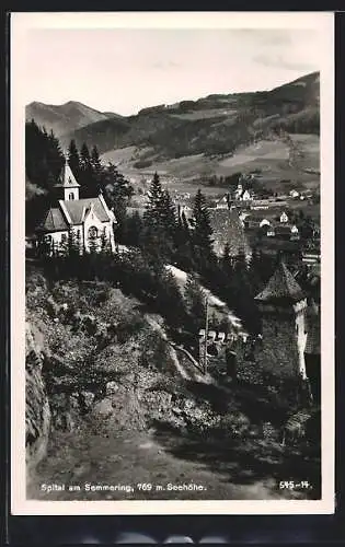 AK Spital am Semmering, Ortsansicht mit altem Mauerstück und Kapelle