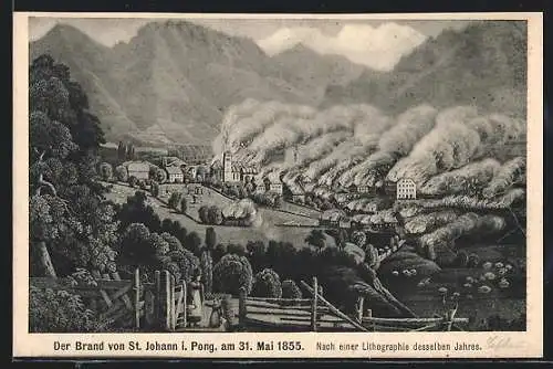 AK St. Johann i. Pong., Brand der Ortschaft am 31.05.1855