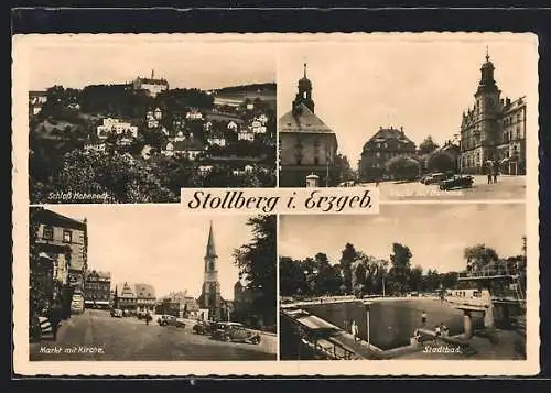 AK Stollberg / Erzgeb., Markt mit Kirche, Markt mit Rathaus, Stadtbad, Schloss Hoheneck