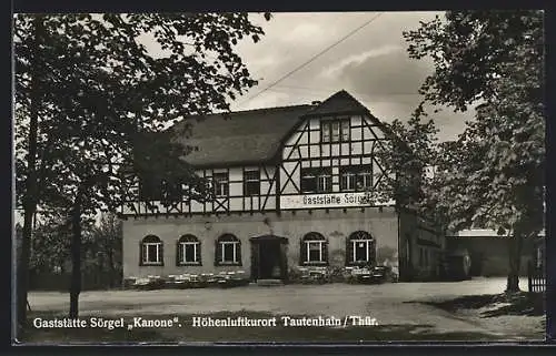 AK Tautenhain /Thür., Gaststätte Sörgel Kanone mit Aussenbereich