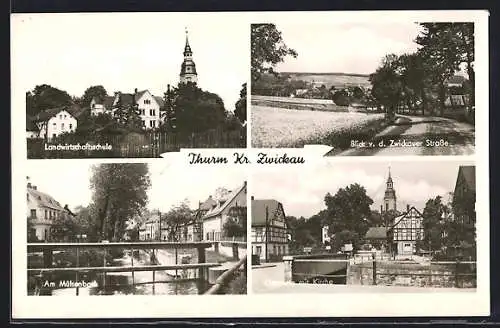 AK Thurm, Landwirtschaftsschule, Am Mülsenbach und Ortsmitte mit Kirche