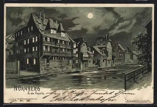 Mondschein-Lithographie Nürnberg, Partie an der Pegnitz bei leuchtendem Mond, Halt gegen das Licht