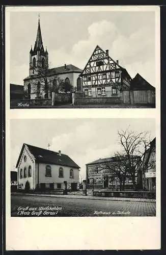 AK Wolfskehlen, Rathaus und Schule, Kirche