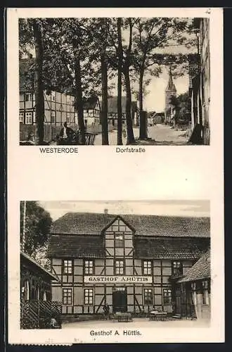AK Westerode / Eichsfeld, Gasthof A. Hüttis, Dorfstrasse mit Blick zur Kirche