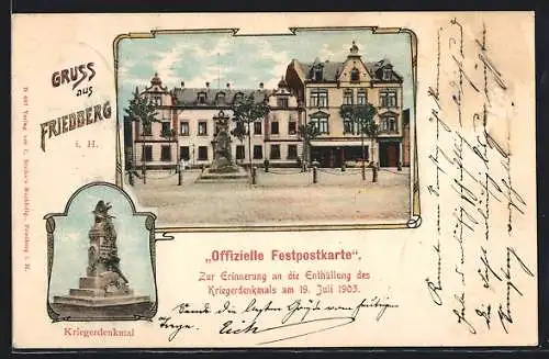 AK Friedberg i. H., Festpostkarte zur Enthüllung des Kriegerdenkmals 1903