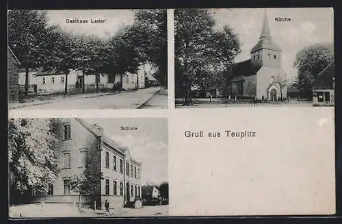AK Teuplitz, Gasthaus Leder, Kirche, Schule