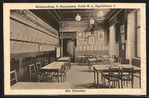 AK Berlin, Weinhandlung H. Haussmann, Jägerstrasse 5, Gasthaus mit Weinstube