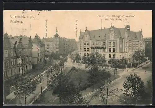 AK Chemnitz i. S., Kassberg-Strasse, Kaiserliche Oberpostdirektion am Stephansplatz