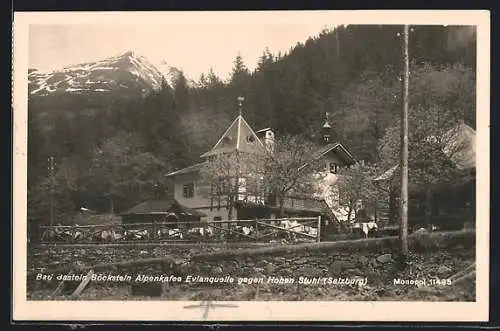 AK Bad Gastein-Böckstein, Alpenkafee Evianquelle gegen Hohen Stuhl