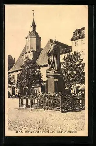 AK Jena, Rathaus mit Kurfürst Joh. Friedrich-Denkmal