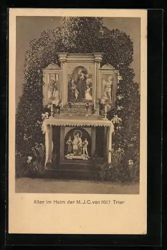 AK Trier, Altar im Heim der M. J. C.
