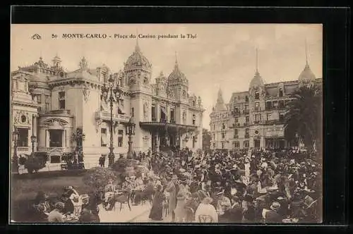 AK Monte-Carlo, Place du Casino pendant le Thé