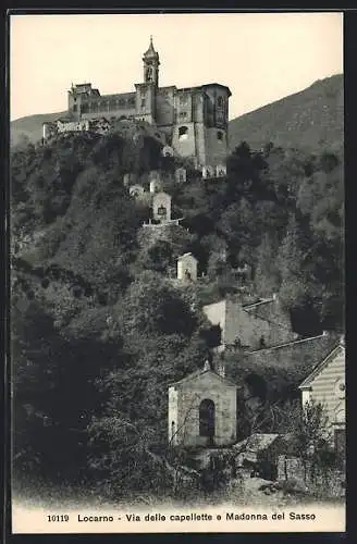 AK Locarno, Via delle capellette e Madonna del Sasso