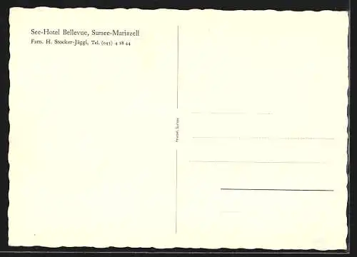 AK Sursee-Mariazell, See-Hotel Bellevue, Inh. Fam. H. Stocker-Jäggi