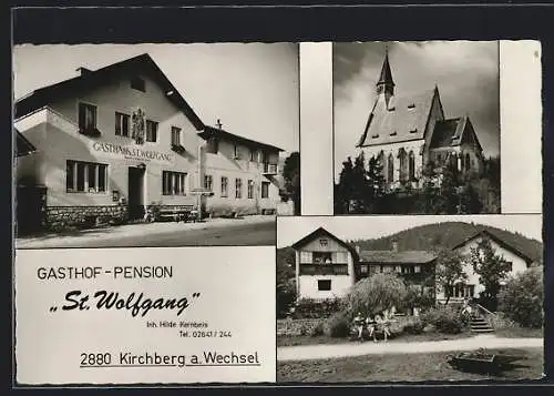 AK Kirchberg a. Wechsel, Gasthof-Pension St. Wolfgang, Kirche, Gebäudeansicht
