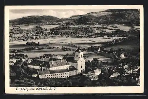 AK Kirchberg a. Wechsel, Panorama mit Kloster