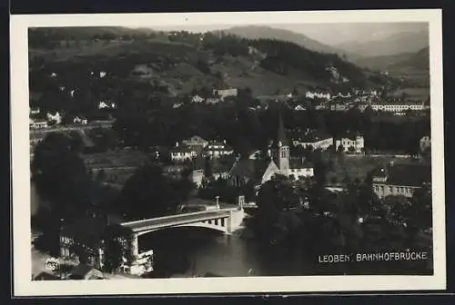 AK Leoben, Teilansicht mit Bahnhofbrücke