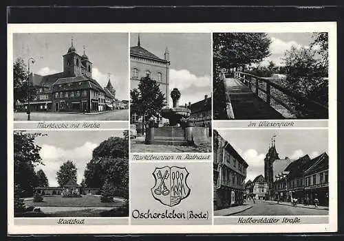 AK Oschersleben /Bode, Marktecke mit Kirche, Marktbrunnen mit Rathaus, Wiesenpark, Stadtbad