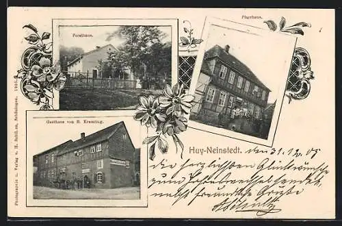 AK Huy-Neinstedt, Pfarrhaus, Forsthaus, Gasthaus von H. Kremling