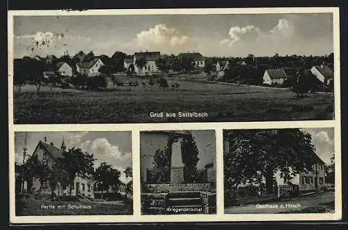 AK Sattelbach / Baden, Gesamtansicht, Schulhaus, Kriegerdenkmal, Gasthaus z. Hirsch