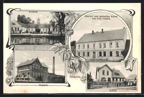 AK Redekin, Gasthof zum deutschen Kaiser, Molkerei, Schloss