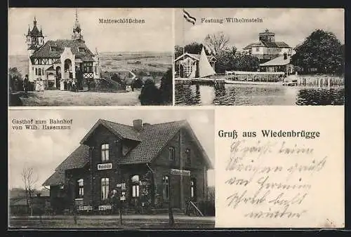 AK Wiedenbrügge, Gasthof zum Bahnhof, Matteschlösschen, Festung Wilhelmstein