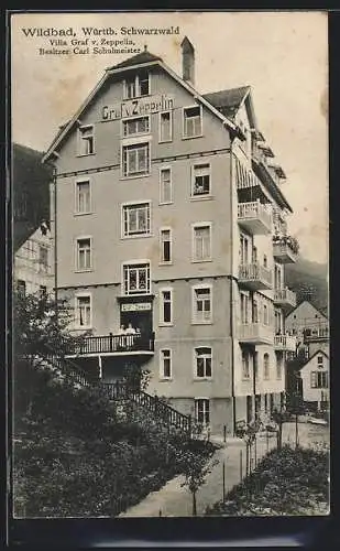 AK Wildbad /Württb. Schwarzwald, Hotel Villa Graf v. Zeppelin, Bes. Carl Schulmeister