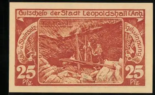 Notgeld Leopoldshall i. Anh. 1921, 25 Pfennig, Kali- und Steinsalzgewinnung, Firstenbetrieb