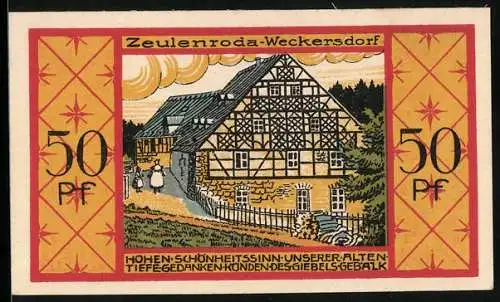 Notgeld Zeulenroda 1921, 50 Pfennig, Altes Fachwerkhaus in Weckersdorf