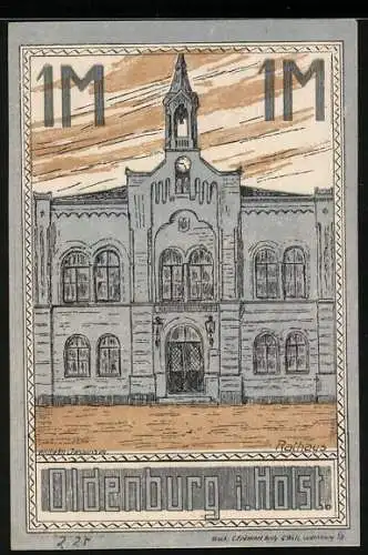 Notgeld Oldenburg i. Holst. 1921, 1 Mark, Rathaus, Stadtwappen