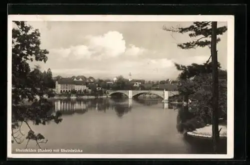 AK Rheinfelden /Baden, Ortsansicht mit Rheinbrücke