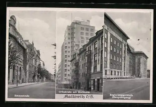 AK Kattowitz, Emmastrasse, Grünstrasse mit Hochhaus, Regierungsgebäude Haupteingang