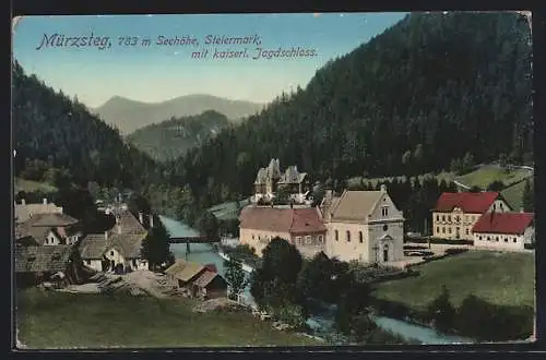 AK Mürzsteg, Teilansicht mit kaiserl. Jagdschloss