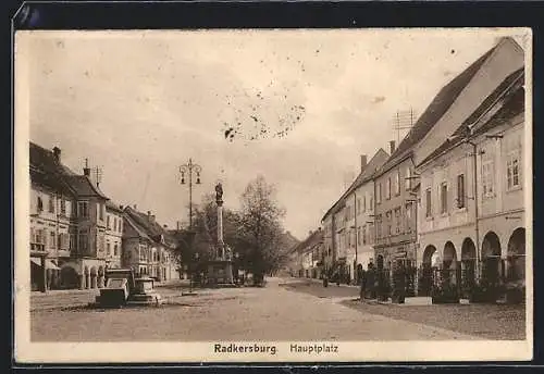 AK Radkersburg, Hauptplatz mit Denkmal