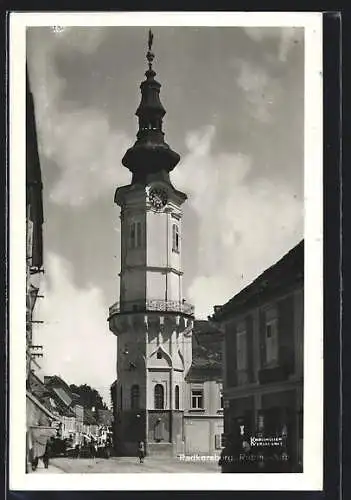 AK Radkersburg, Strassenpartie am Rathausturm