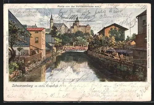 Künstler-AK Schwarzenberg i. sächs. Erzgeb., Partie von der Vorstadtbrücke aus